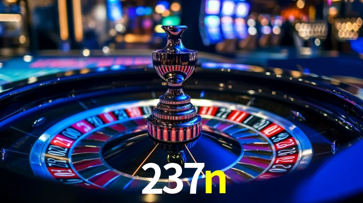 237n: Jogos de Caça-Níqueis-Altas Recompensas, Roleta-Velocidade, Blackjack-Desafios Máximos